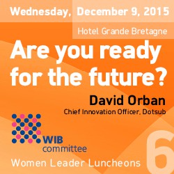 WIB Committee Luncheon with David Orban, Chief Innovation Officer, Dotsub